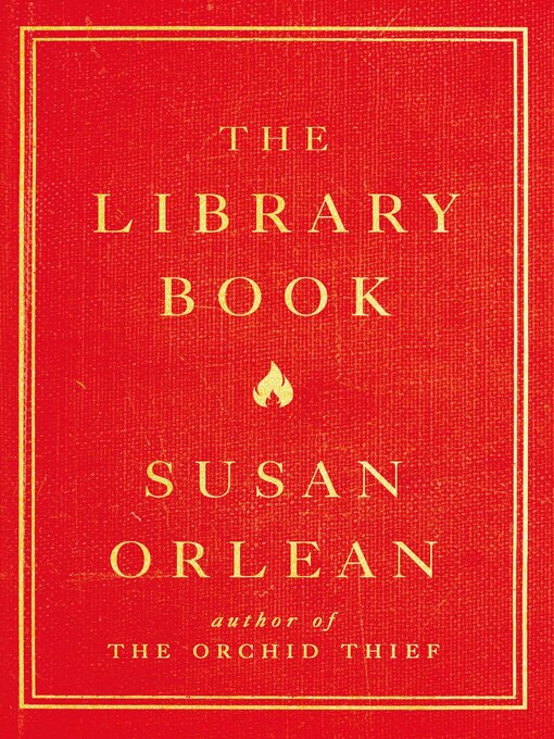 Title details for The Library Book by Susan Orlean - Wait list